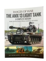 French The AMX 13 Light Tank A Complete History Images of War New Softcover Reference Book