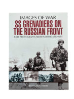 WW2 German SS Grenadiers on the Russian Front Images of War New Softcover Reference Book