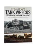 WW2 German Russian Tank Wrecks of the Eastern Front 1941 to 1945 Images of War New Softcover Reference Book