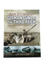 WW2 German Guns of the Third Reich Images of War New Softcover Reference Book