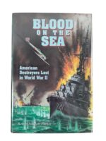 WW2 US USN Navy Blood on the Sea American Destroyers Lost in World War 2 Used Hardcover Reference Book