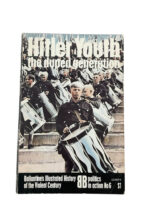 WW2 German Hitler Youth The Duped Generation Ballantines No 6 Used Softcover Reference Book