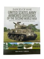 WW2 US United States Army Armoured Divisions of the Second World War Images of War New Softcover Reference Book