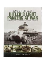 WW2 German Hitler's Light Panzers at War Images of War New Softcover Reference Book