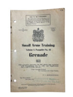 WW2 Canadian Army Small Arms Training Grenade Vol 1 Pamphlet No 13 Dated 1942 Used Softcover Reference Book