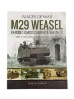 WW2 US M29 Weasel Tracked Cargo Carrier and Variants Images of War New Sofcover Reference Book