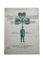 WW1 Canadian CEF 208th Battalion The Irish Laddies To The War Have Gone Sheet Music 2