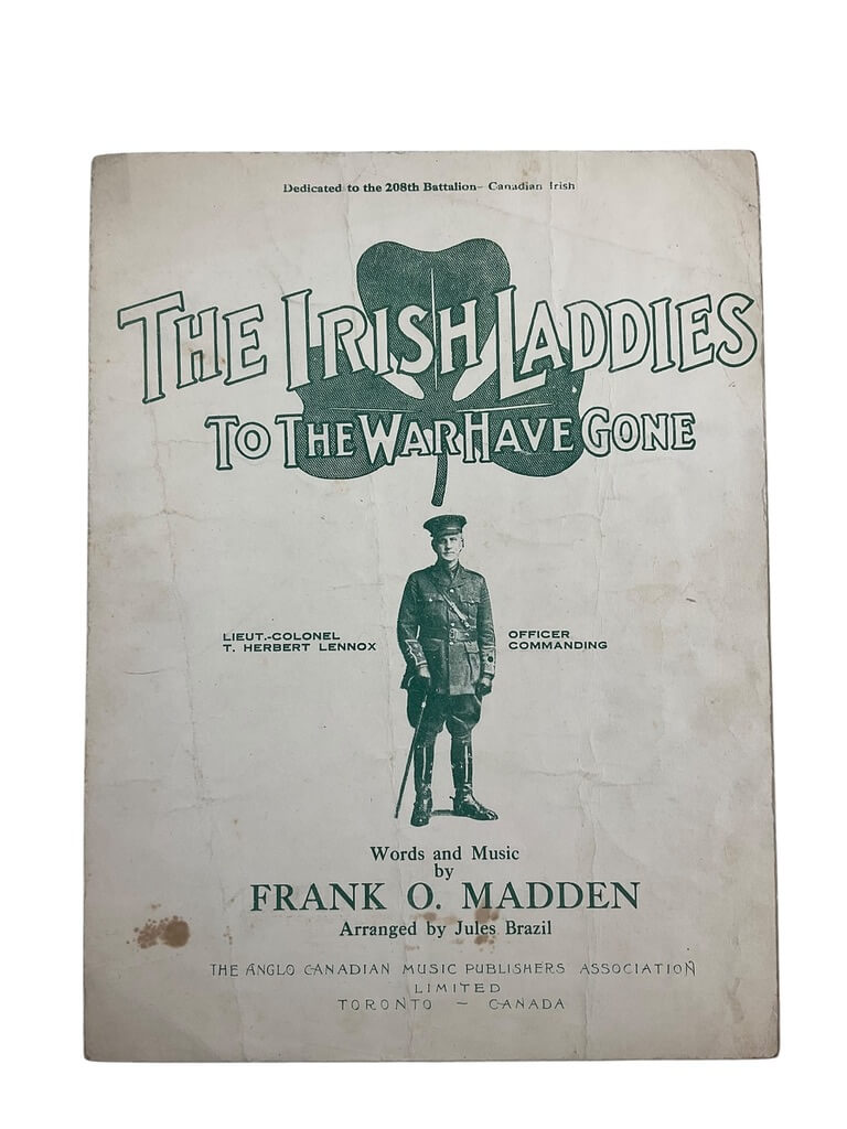 WW1 Canadian CEF 208th Battalion The Irish Laddies To The War Have Gone Sheet Music 2 WW1 Canadian CEF 208th Battalion The Irish Laddies To The War Have Gone Sheet Music 2