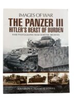 WW2 German The Panzer 3 Hitler's Beast of Burden Images of War New Softcover Reference Book