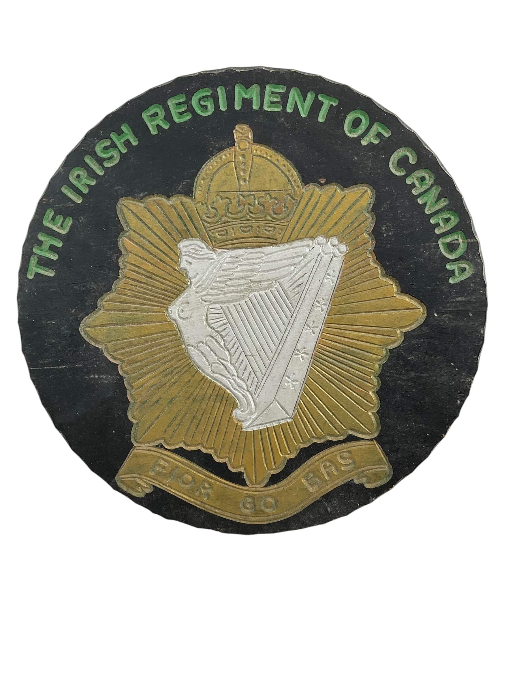 Canadian The Irish Regiment of Canada Wood Plaque 13" Canadian The Irish Regiment of Canada Wood Plaque 13"