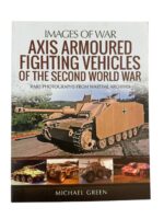 WW2 German Axis Armoured Fighting Vehicles of the Second World War Images of War New Softcover Reference Book