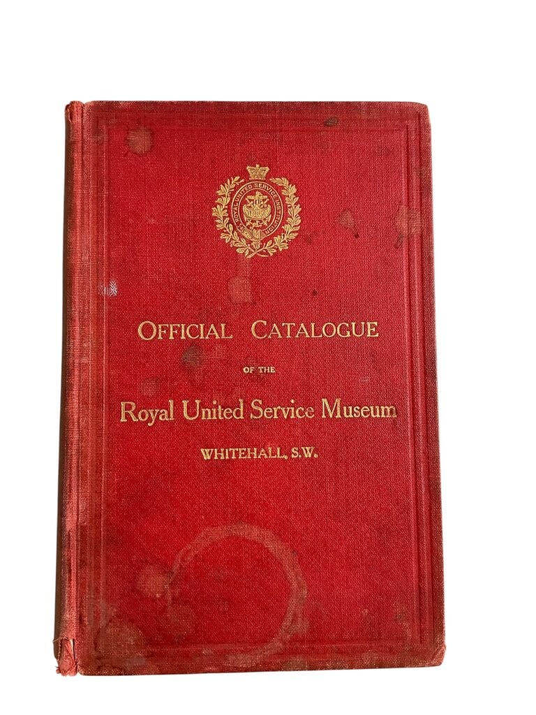 British Official Catalogue of the Royal United Service Museum Used Hardcover Reference Book British Official Catalogue of the Royal United Service Museum Used Hardcover Reference Book