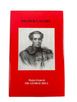 British Soldier's Glory Major-General Sir George Bell Used Hardcover Reference Book