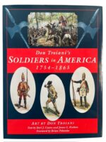 US Soldiers in America 1754 to 1865 Used Hardcover Reference Book