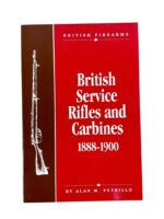 British Service Rifles and Carbines 1888 to 1900 New Softcover Reference Book