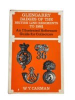 Glengarry Badges of the British Line Regiments to 1881 Used Hardcover Reference Book