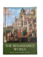 The Renaissance World Used Softcover Reference Book