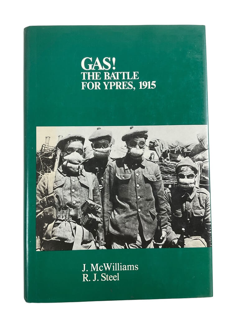 WW1 Canadian CEF GAS! The Battle for Ypres 1915 Used Hardcover Reference Book WW1 Canadian CEF GAS! The Battle for Ypres 1915 Used Hardcover Reference Book