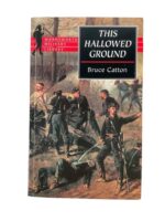 US Civil War This Hallowed Ground Used Softcover Reference Book