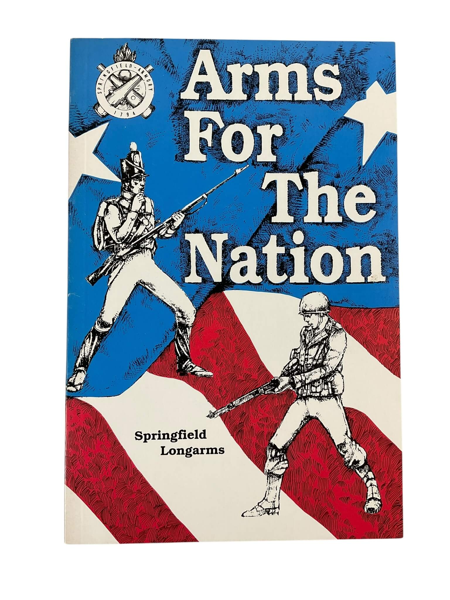 US Arms For the Nation Springfield Longarms New Softcover Reference Book US Arms For the Nation Springfield Longarms New Softcover Reference Book
