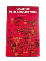 British Collecting Metal Shoulder Titles Used Hardcover Reference Book