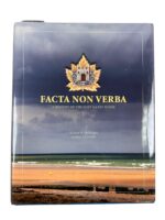 Facta Non Verba A History of the Fort Garry Horse New Hardcover Reference Book