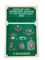 Cavalry And Yeomanry Badges of the British Army 1914 Used Hardcover Reference Book Cavalry And Yeomanry Badges of the British Army 1914 Used Hardcover Reference Book
