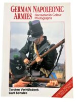 German Napoleonic Armies Recreated in Colour Photographs Used Softcover Reference Book