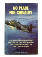 WW2 British RAF No Place For Chivalry Used Hardcover Reference Book