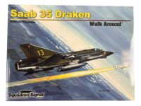 Sweden Swedish Saab 35 Draken Walk Around Squadron Signal Issue 5562 Used Softcover Reference Book