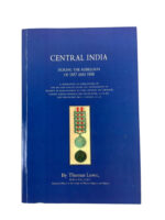 British Central India During The Rebellion of 1857 and 1858 Used Softcover Reference Book