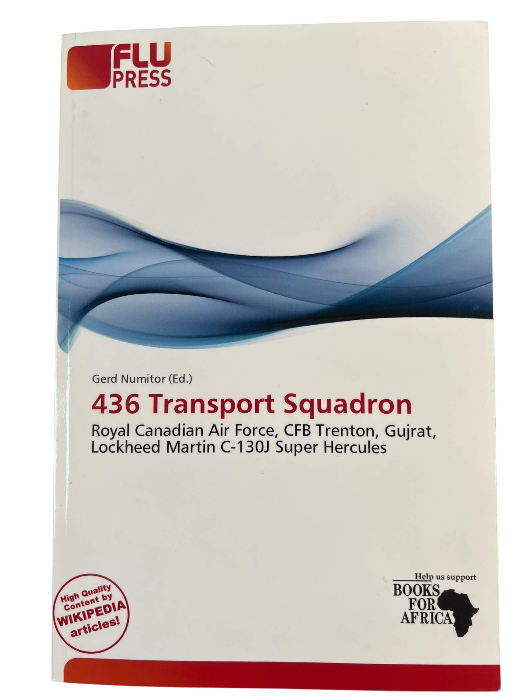 WW2 Canadian RCAF 436 Transportation Squadron Used Softcover Reference Book WW2 Canadian RCAF 436 Transportation Squadron Used Softcover Reference Book