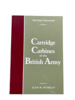British Cartridge Carbines of the British Army New Softcover Reference Book