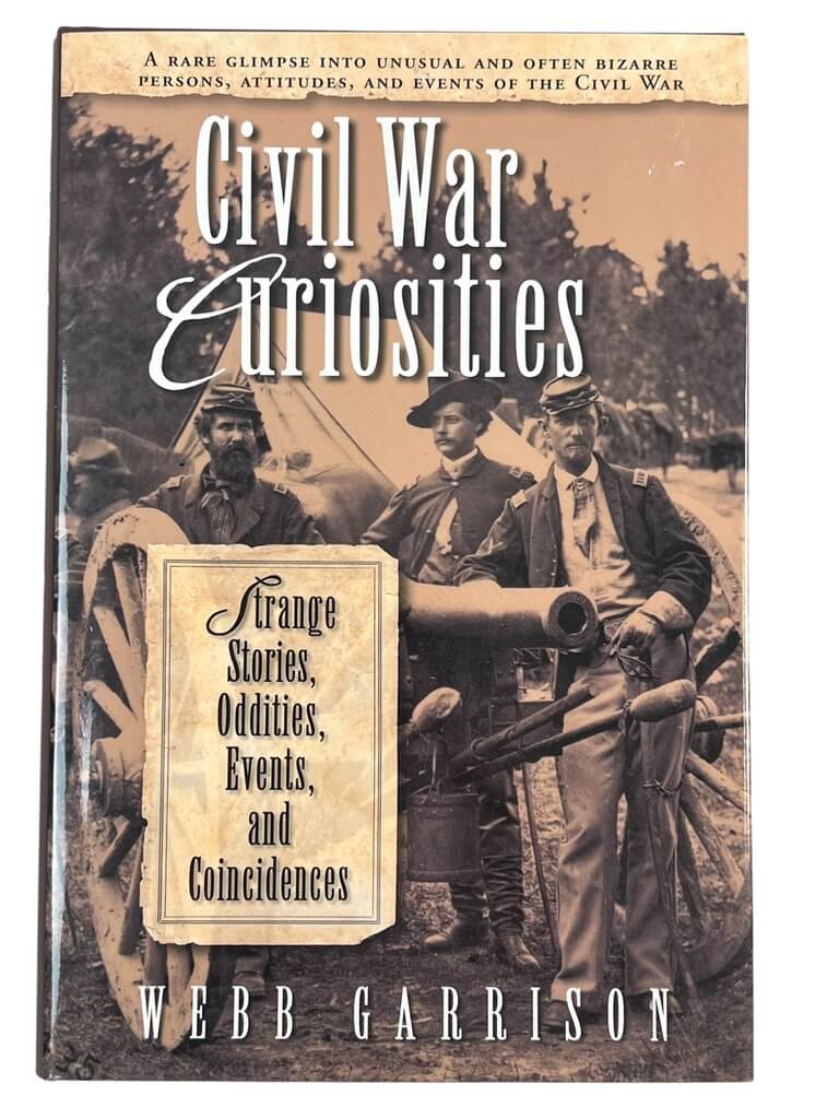 US Civil War Curiosities Used Hardcover Reference Book US Civil War Curiosities Used Hardcover Reference Book