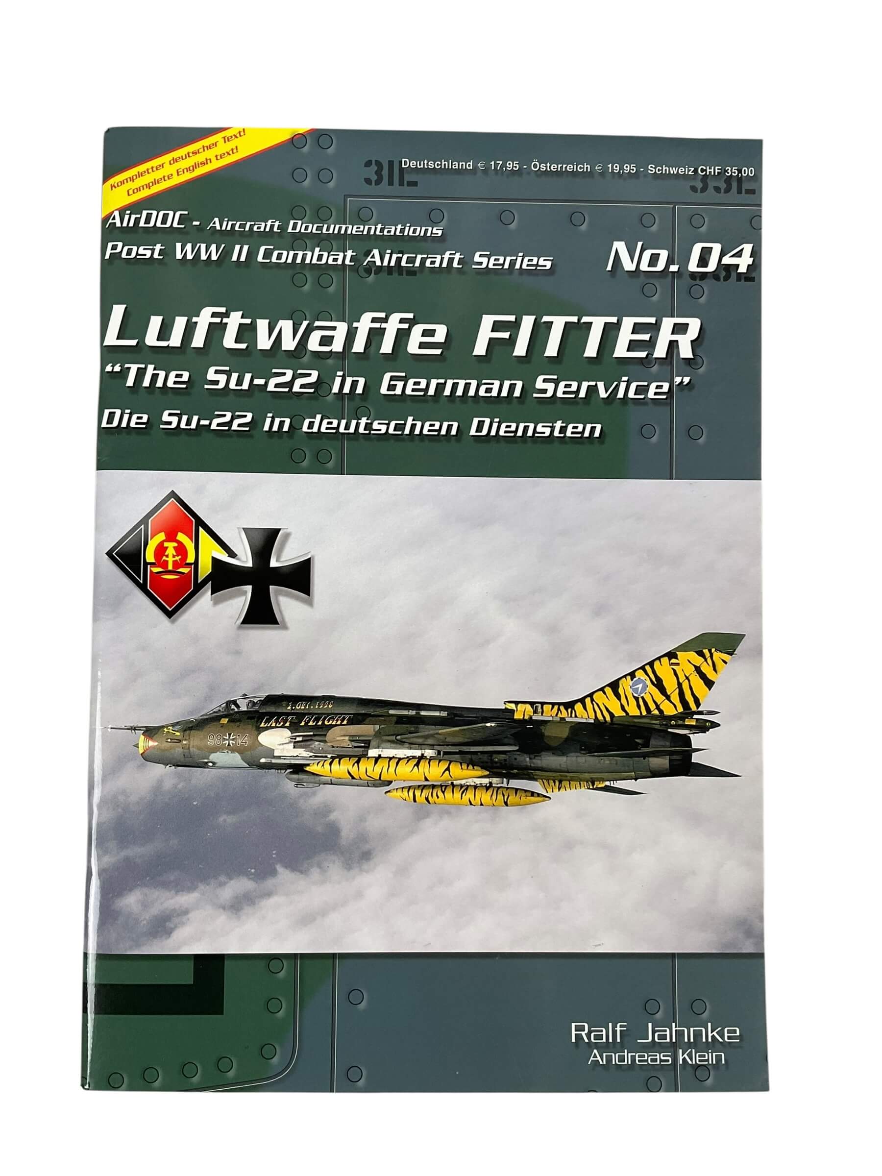 German Luftwaffe Fitter Su-22 AirDOC Combat Aircraft Series No 4 New Softcover Reference Book German Luftwaffe Fitter Su-22 AirDOC Combat Aircraft Series No 4 New Softcover Reference Book