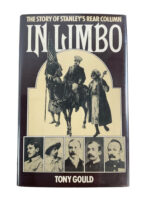 British In Limbo The Story of Stanley's Rear Column Used Hardcover Reference Book