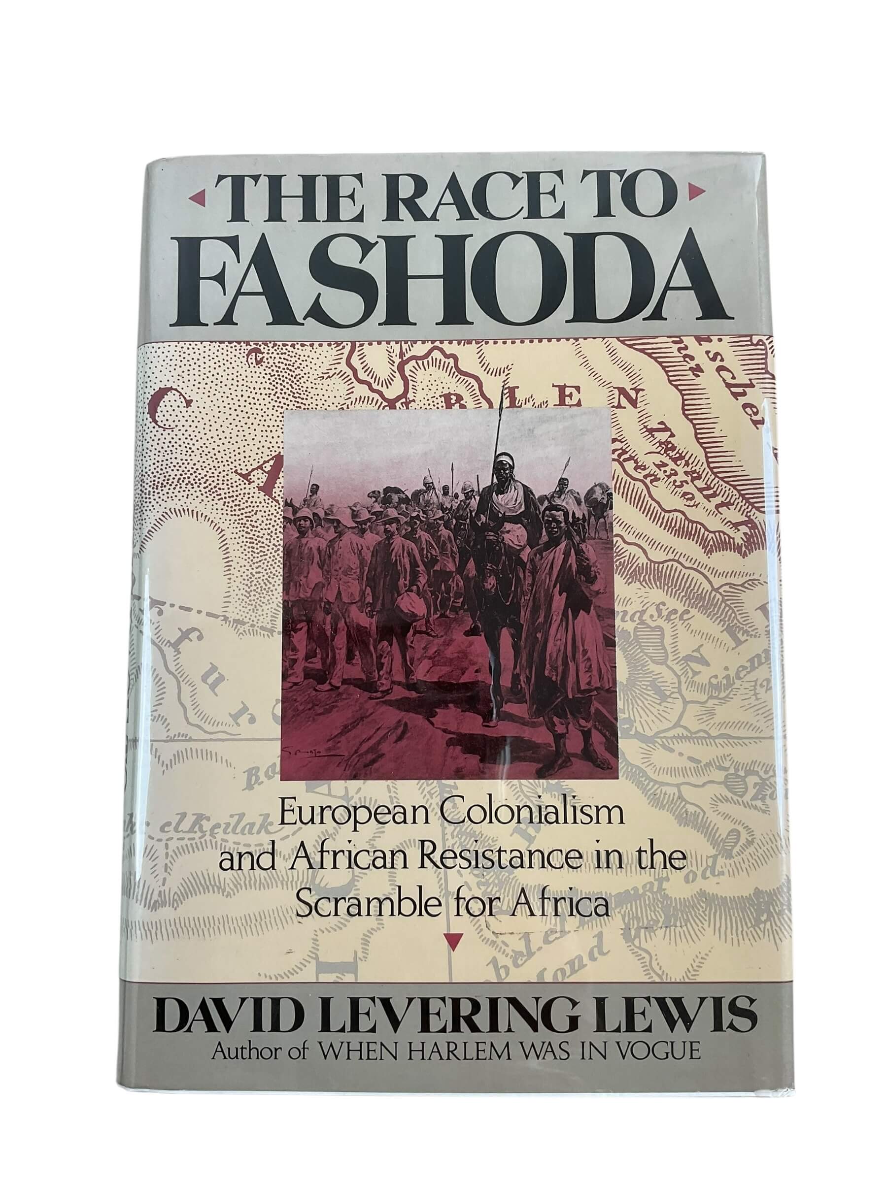 European Colonialism African The Race to Fashoda Used Hardcover Reference Book European Colonialism African The Race to Fashoda Used Hardcover Reference Book