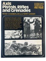 WW2 German Japanese Axis Pistols Rifles and Grenades WW2 Fact Files Used Softcover Reference Book