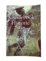 US Canadian Guidebook to the Historic Sites of the War of 1812 Used Softcover Reference Book