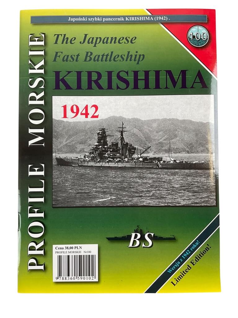 WW2 The Japanese Fast Battleship Kirishima Profile Morskie No 100 New Softcover Reference Book WW2 The Japanese Fast Battleship Kirishima Profile Morskie No 100 New Softcover Reference Book