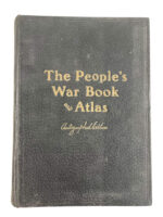 WW1 British BEF Canadian CEF The People's War Book and Atlas Autographed Edition Used Hardcover Reference Book