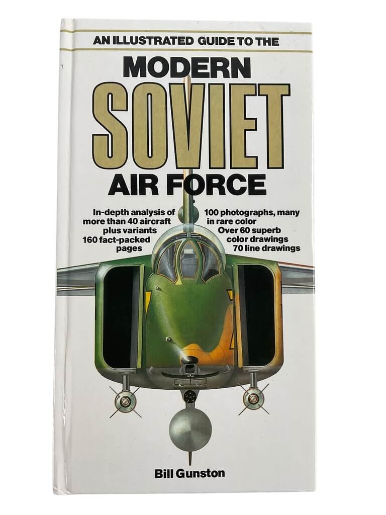 An Illustrated Guide to the Modern Soviet Air Force Used Hardcover Reference Book An Illustrated Guide to the Modern Soviet Air Force Used Hardcover Reference Book