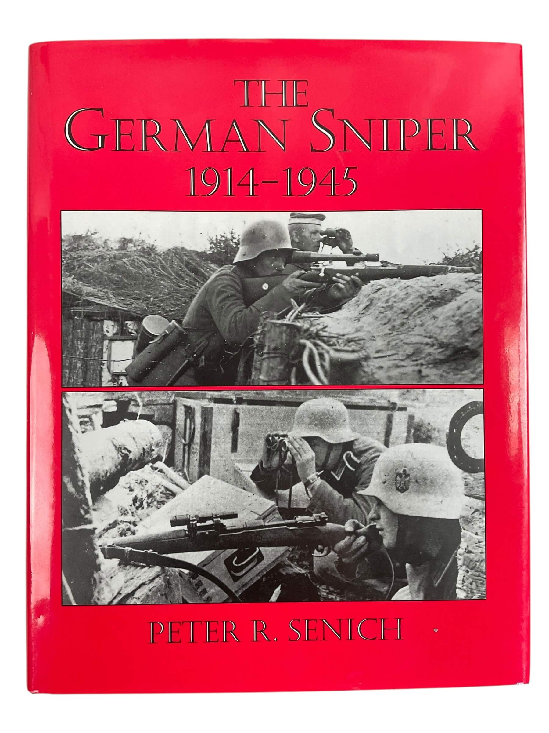WW1 WW2 The German Sniper 1914 to 1945 Used Hardcover Reference Book WW1 WW2 The German Sniper 1914 to 1945 Used Hardcover Reference Book