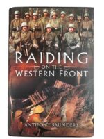 WW1 British BEF Raiding on the Western Front New Hardcover Reference Book
