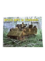 US M113 APC in Vietnam in Action Squadron Signal Issue 2045 Used Softcover Reference Book US M113 APC in Vietnam in Action Squadron Signal Issue 2045 Used Softcover Reference Book