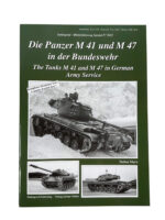 German Army The Tanks M 41 and M 47 Tankograd No 5012 Used Softcover Reference Book German Army The Tanks M 41 and M 47 Tankograd No 5012 Used Softcover Reference Book
