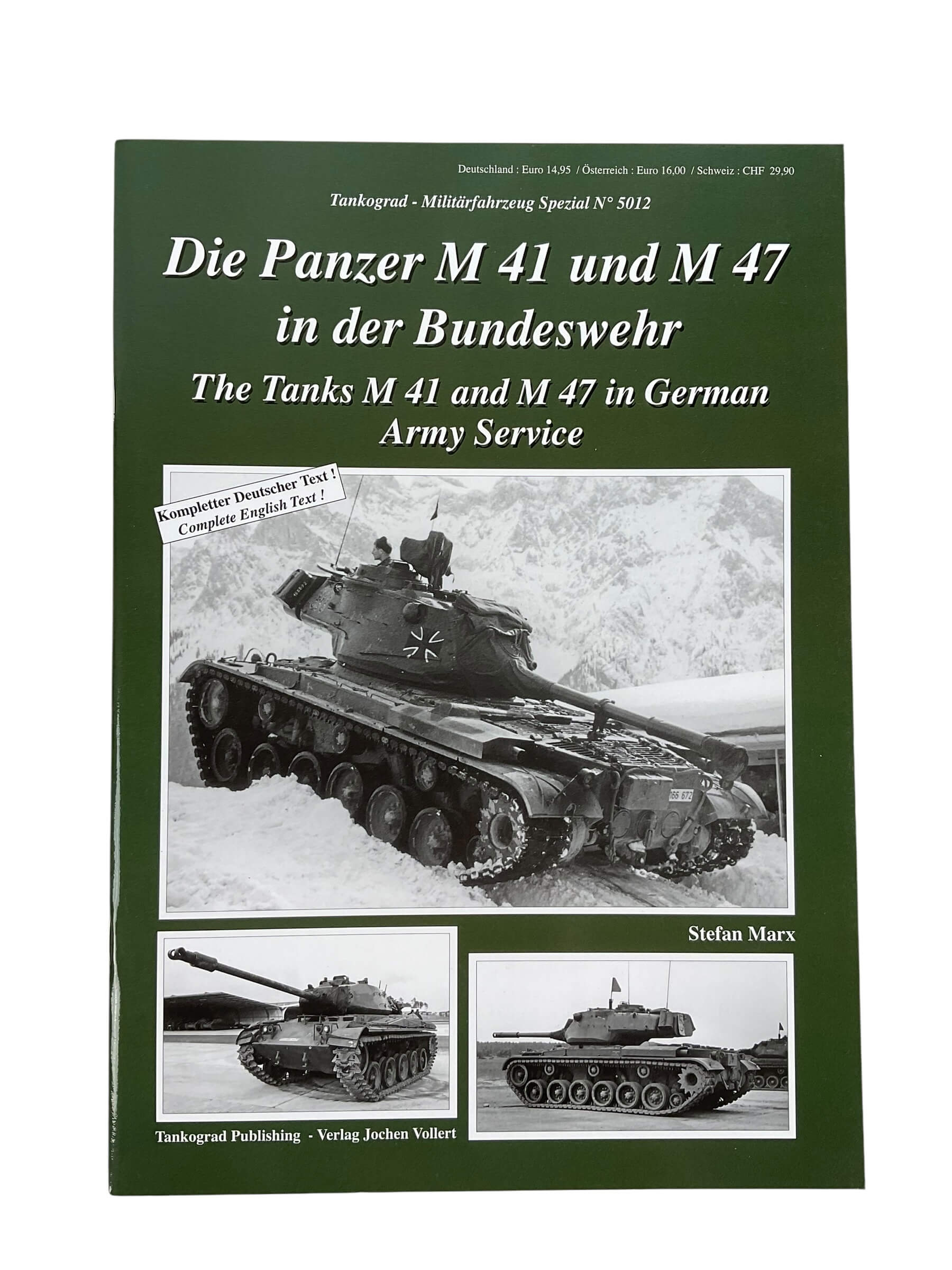 German Army The Tanks M 41 and M 47 Tankograd No 5012 Used Softcover Reference Book German Army The Tanks M 41 and M 47 Tankograd No 5012 Used Softcover Reference Book