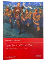 WW1 US British German The First World War Osprey Essential Histories Used Softcover Reference Book WW1 US British German The First World War Osprey Essential Histories Used Softcover Reference Book