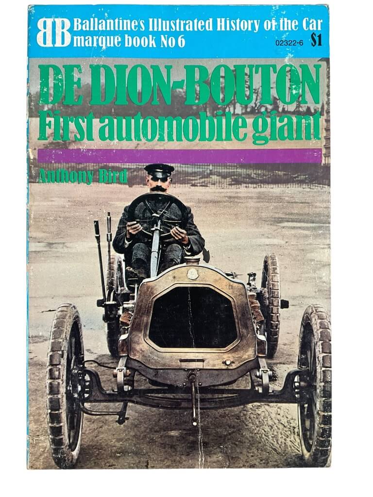 French De Dion-Bouton First Automobile Giant Ballantines No 6 Used Softcover Reference Book French De Dion-Bouton First Automobile Giant Ballantines No 6 Used Softcover Reference Book