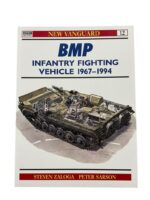 Russian Soviet BMP Infantry Fighting Vehicle Osprey New Vanguard No 12 New Softcover Reference Book Russian Soviet BMP Infantry Fighting Vehicle Osprey New Vanguard No 12 New Softcover Reference Book